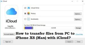 How to transfer files from PC to iPhone XS (Max) with iCloud
