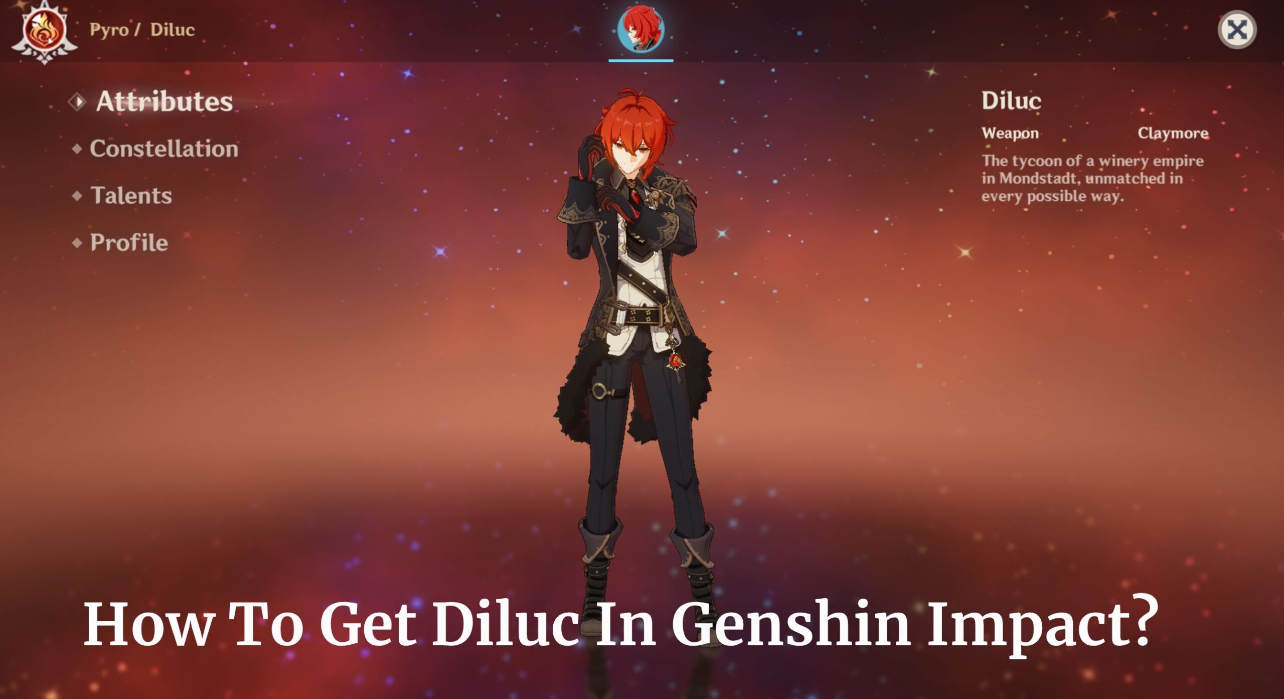 How To Get Diluc In Genshin Impact