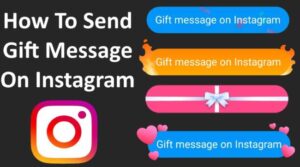How To Send Gift Message On Instagram